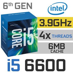 CPU  i5-6600K (6M Cache, up to 3.90 GHz) 